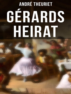 cover image of Gérards Heirat